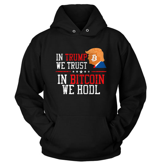 In Trump We Trust Hoodie