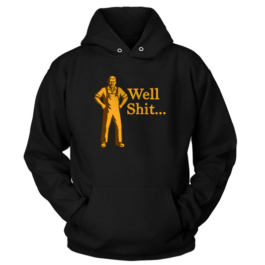 Grumpy Man - Well Shit Hoodie