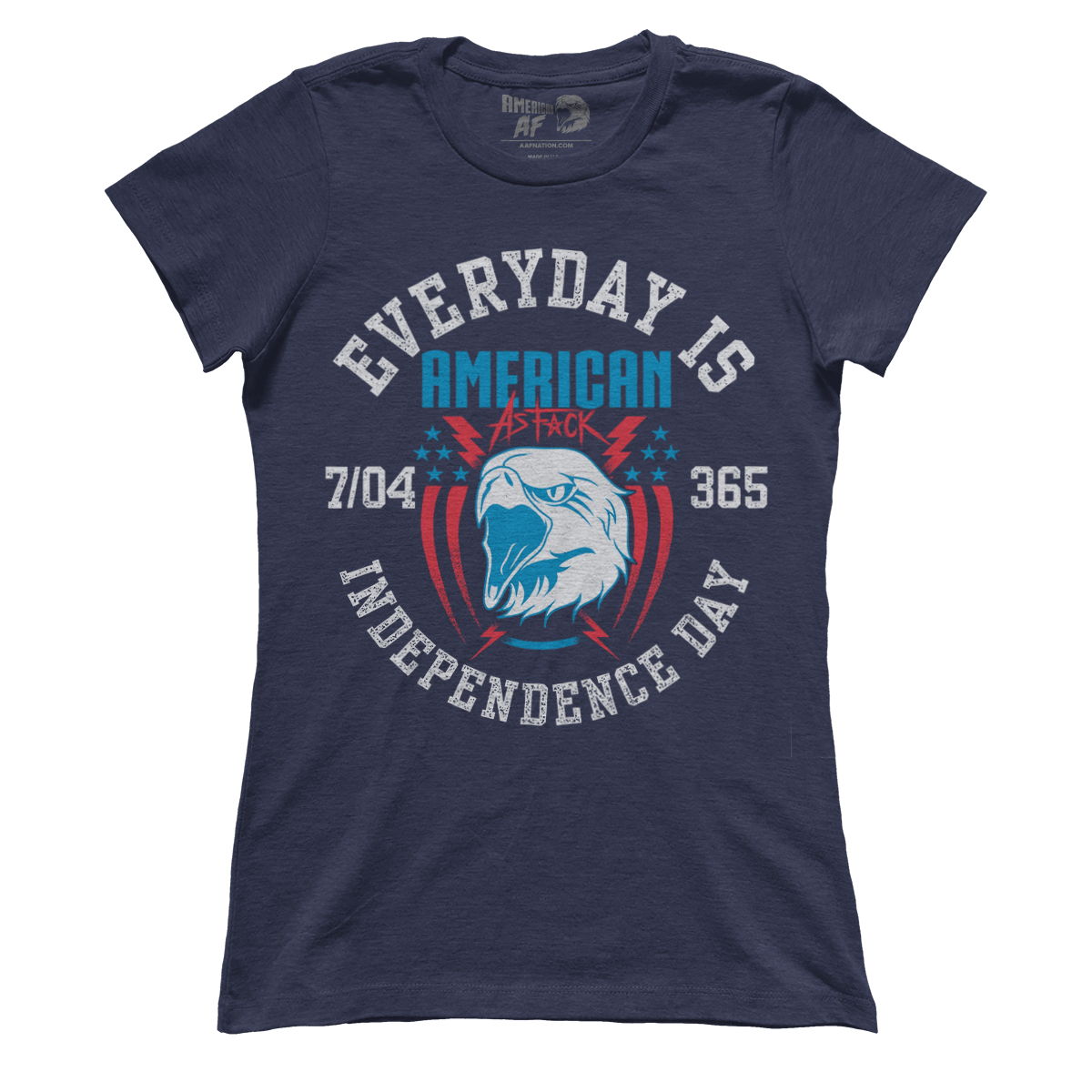 T-shirt Every Day Is Independence Day (Ladies)