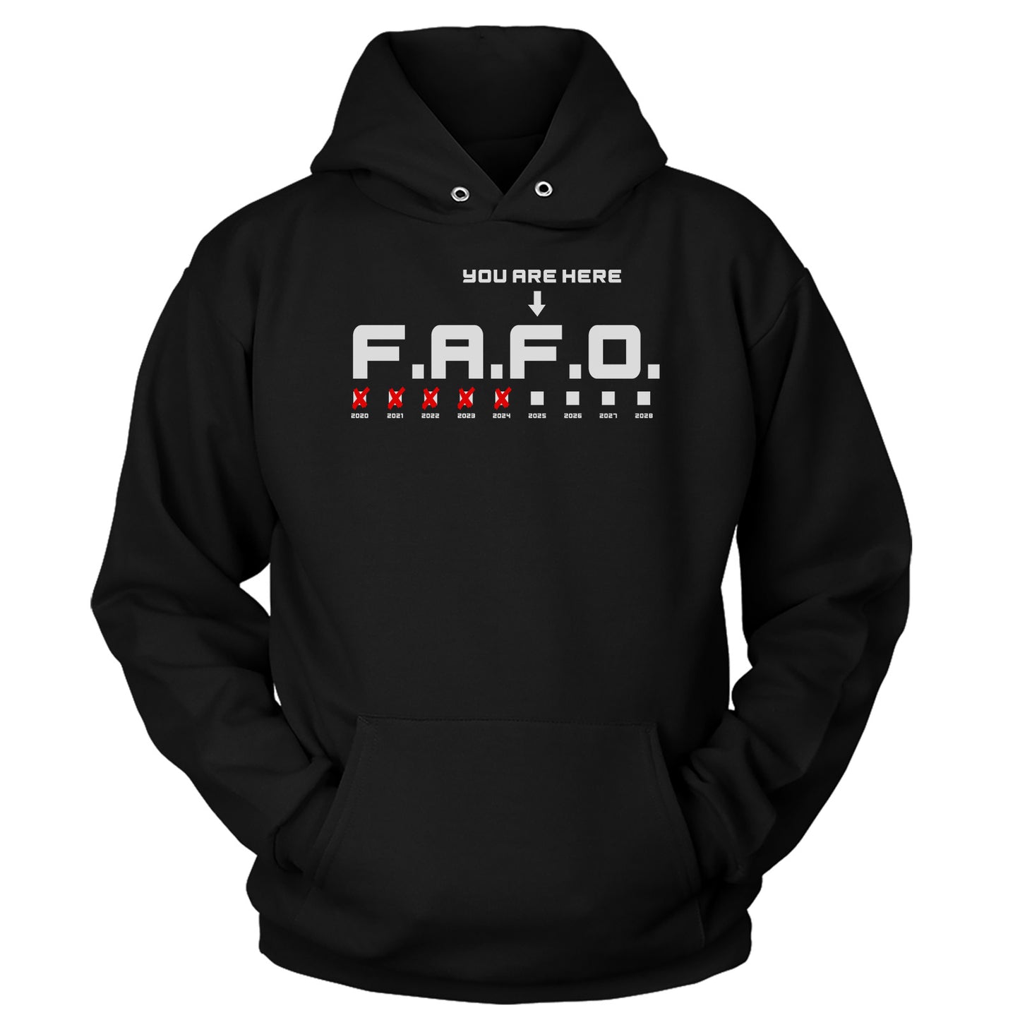 FAFO - You Are Here Hoodie