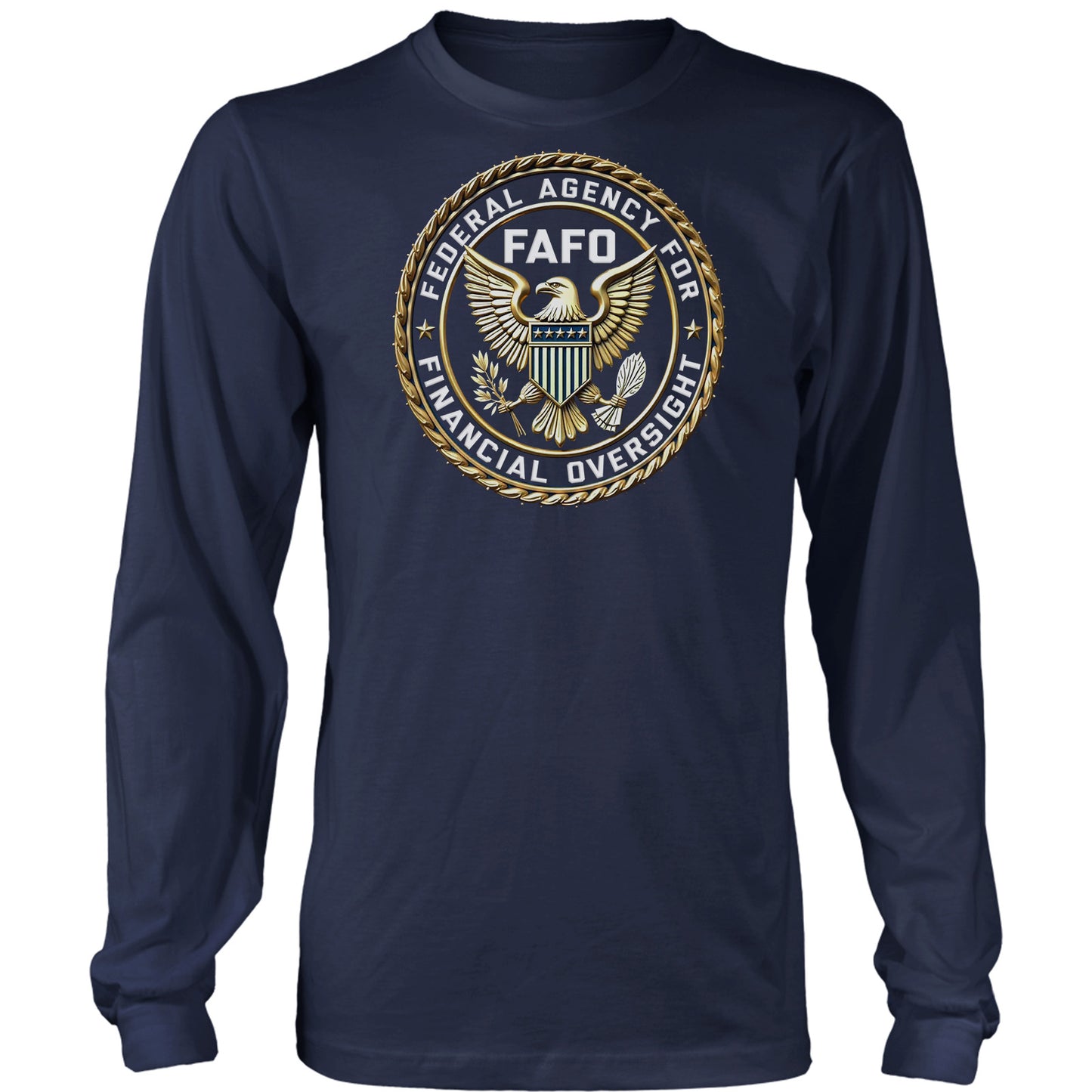 FAFO Long Sleeve