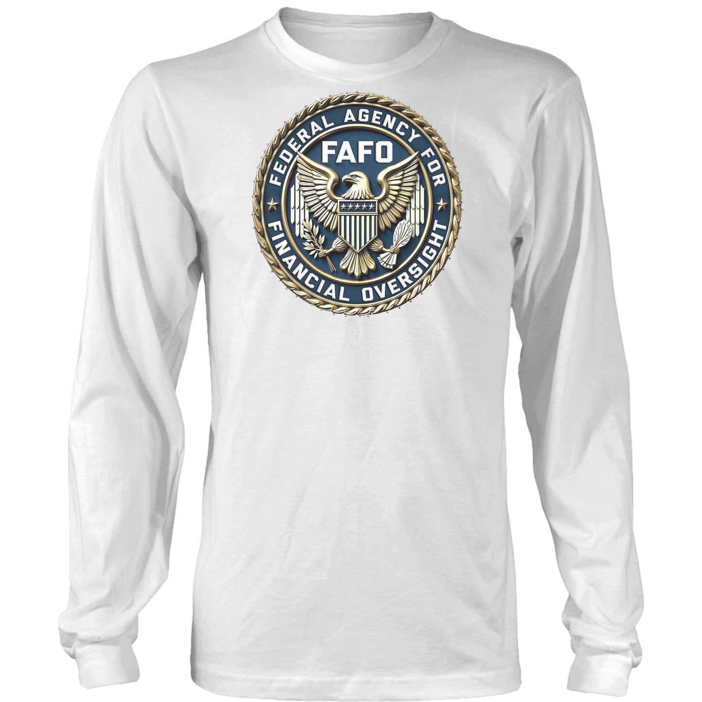 FAFO Long Sleeve