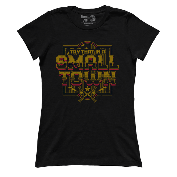 Try Small Town (Ladies)