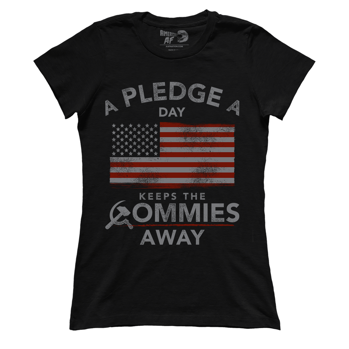T-shirt Premium Ladies Tee / Black / XS A Pledge a Day Keeps the Commies Away (Ladies)