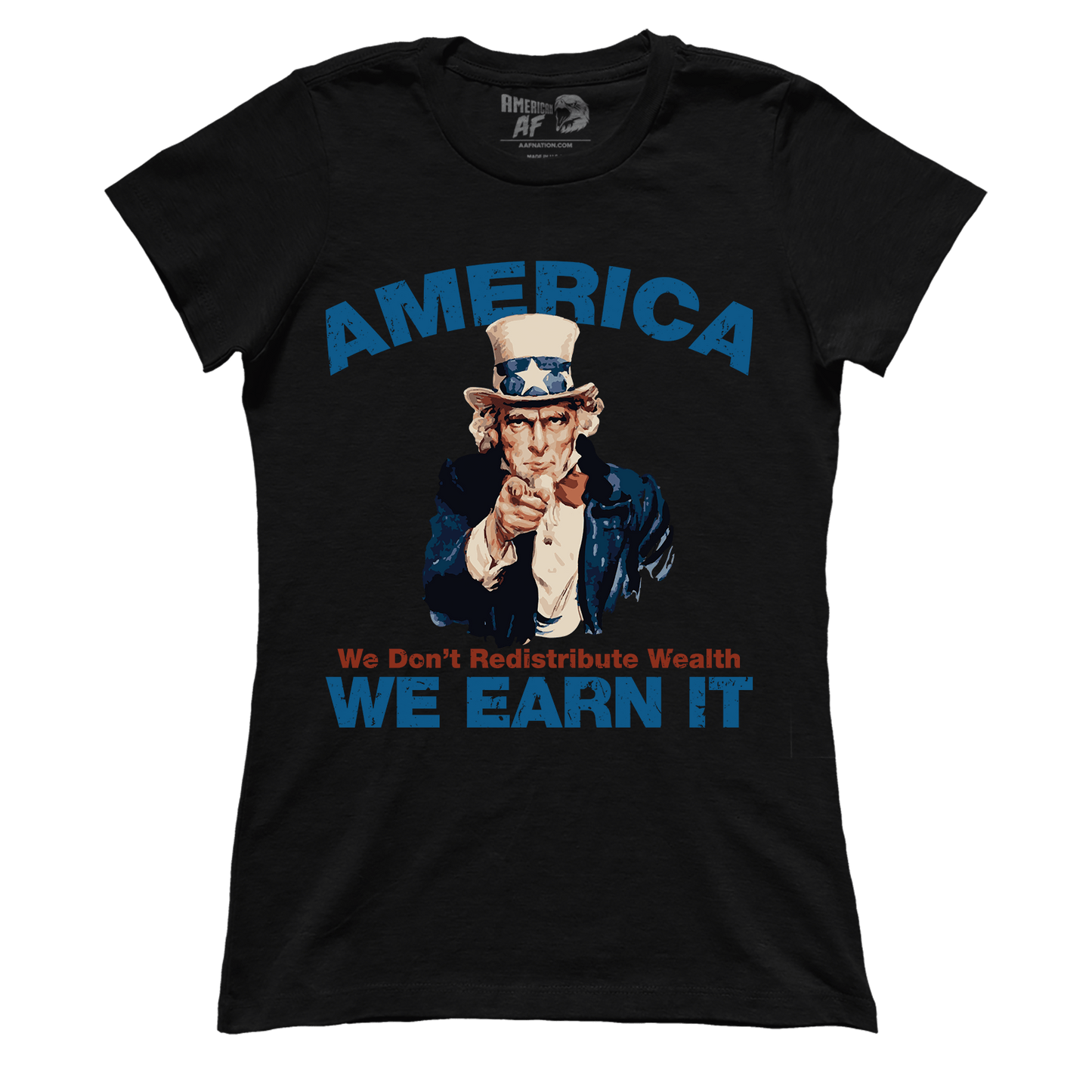 T-shirt America - We Earn It (Ladies)
