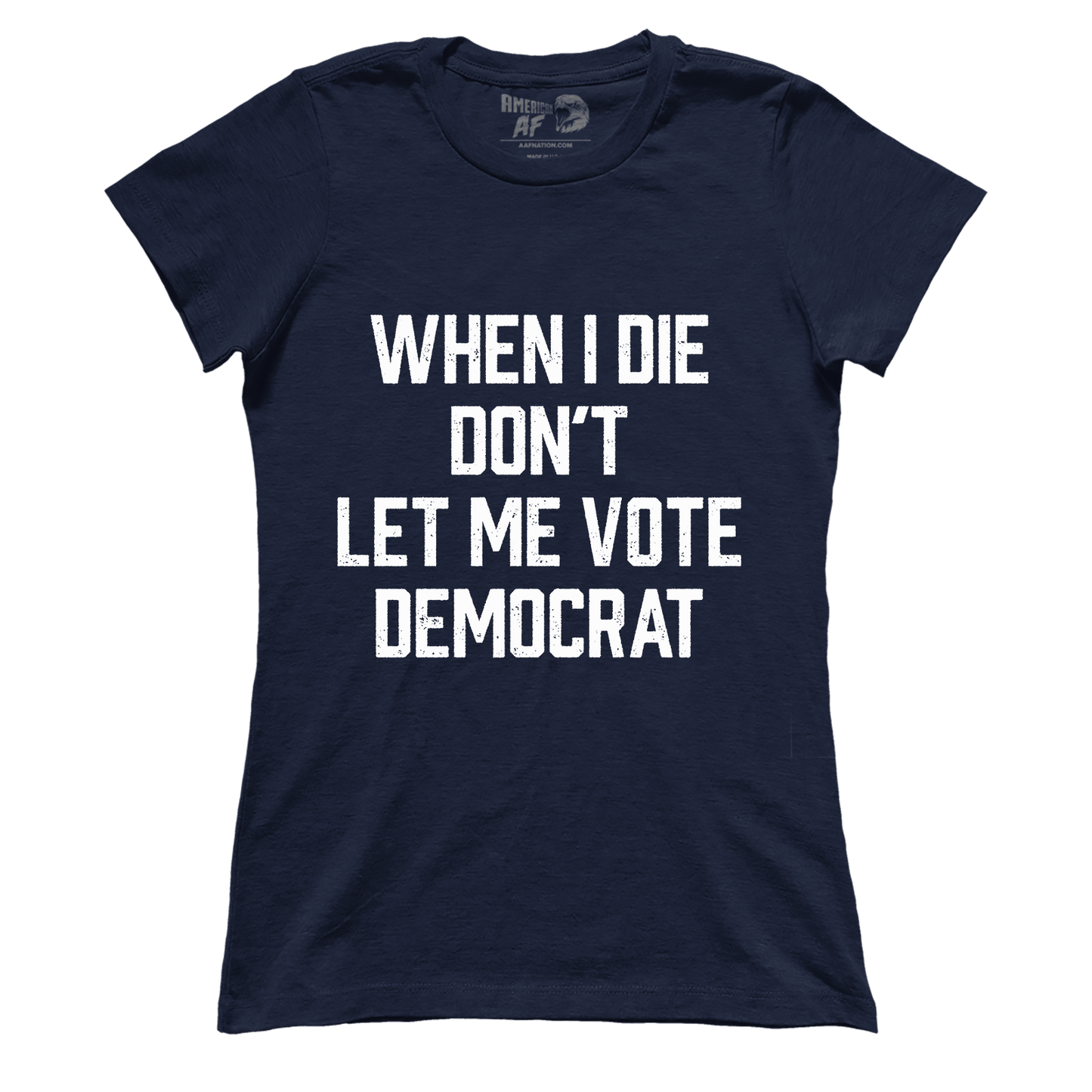T-shirt When I Die (Ladies)