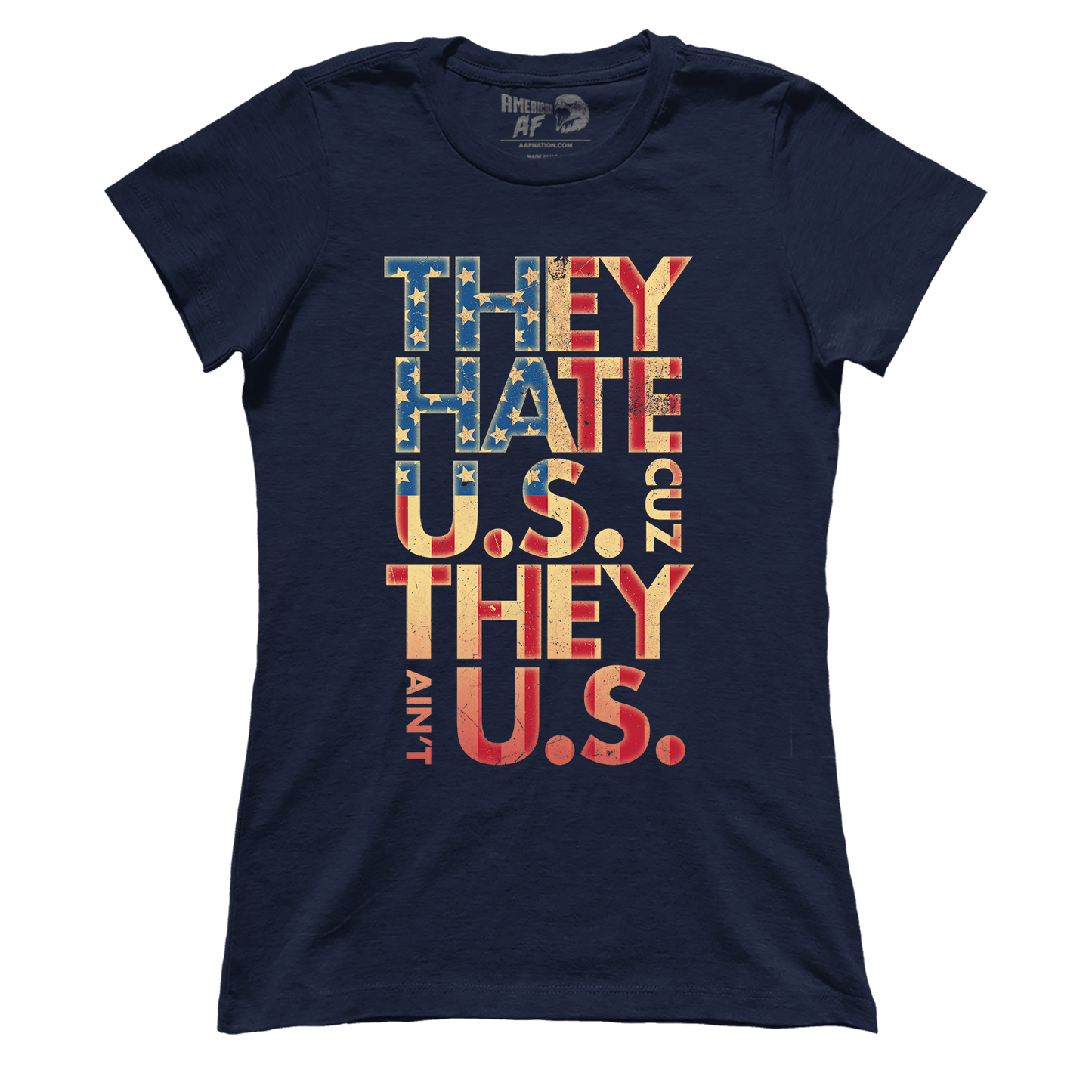 T-shirt Premium Ladies Tee / Midnight Navy / XS They Hate Us 'Cuz They Ain't Us (Ladies)