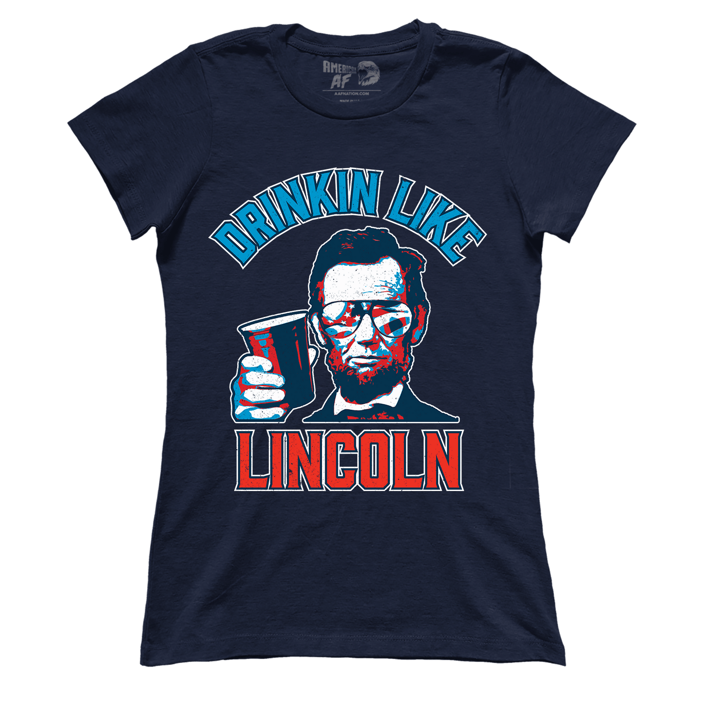 Apparel Drinkin' Like Lincoln (Ladies)