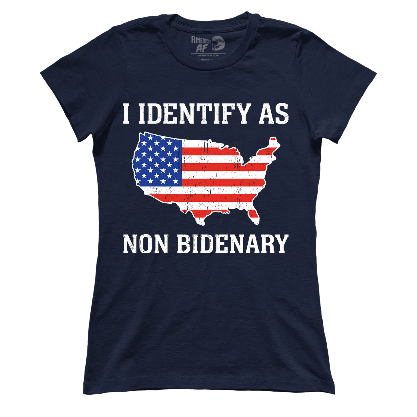T-shirt I Identify As Non Bidenary (Ladies)