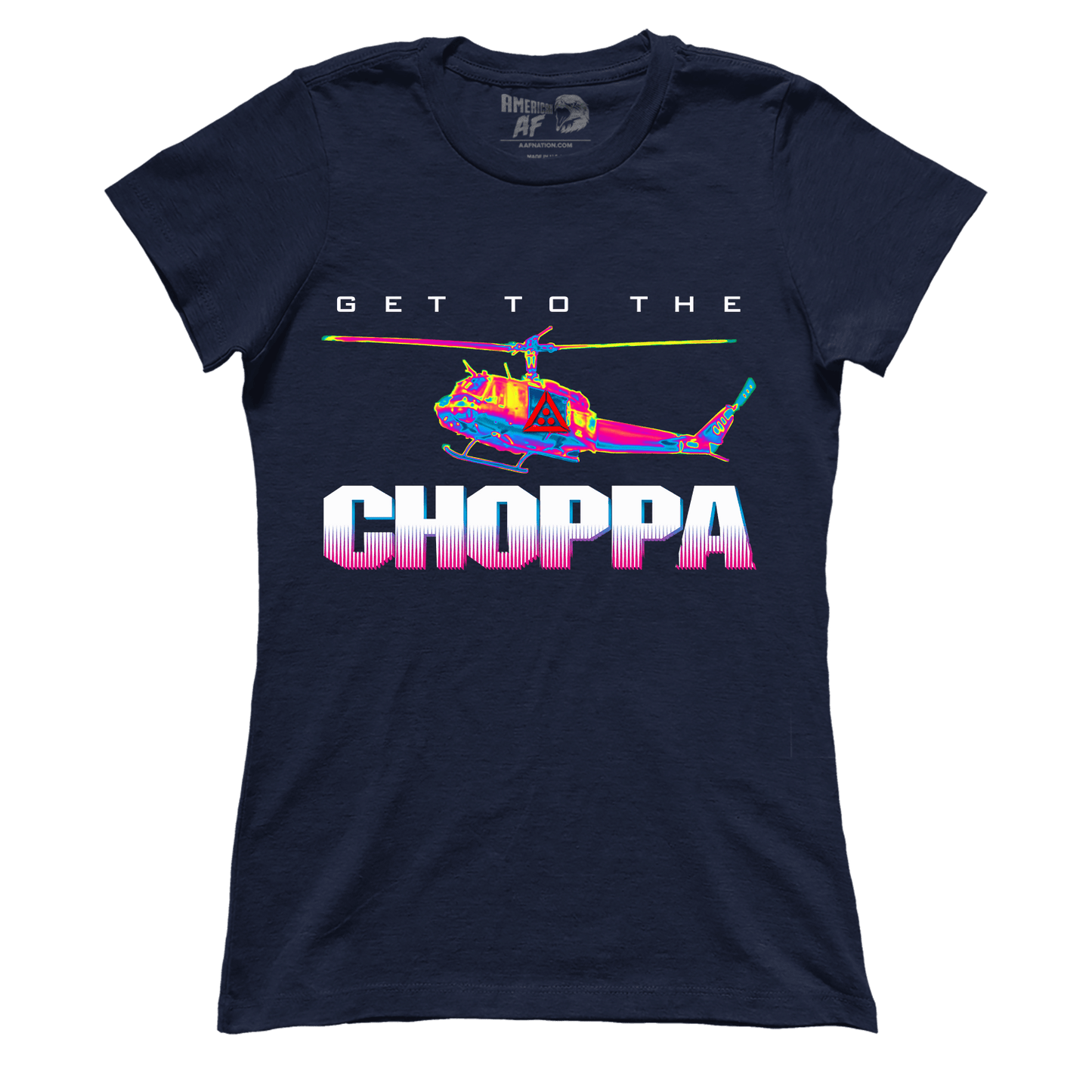 Get To The Choppa (Ladies)