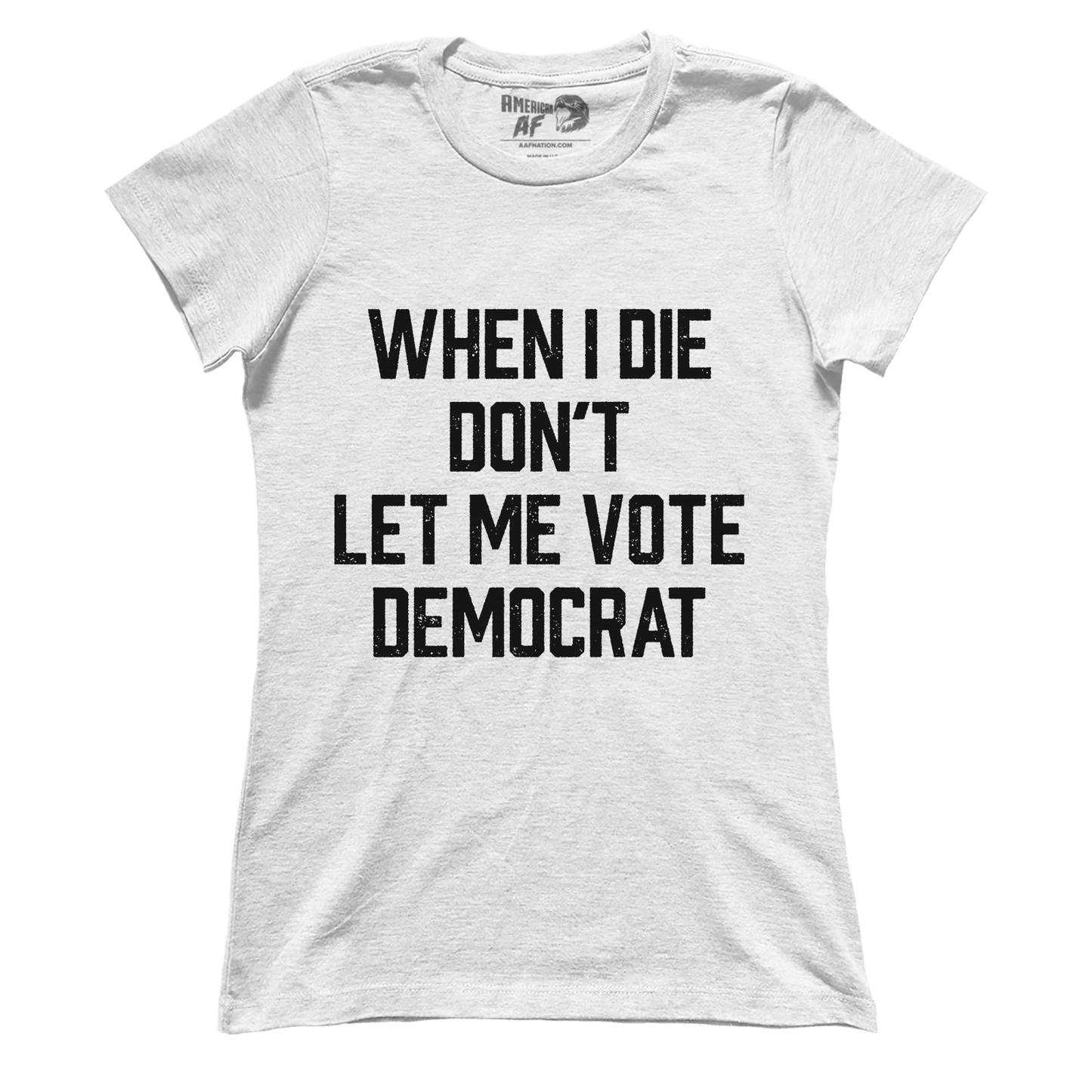 T-shirt When I Die (Ladies)