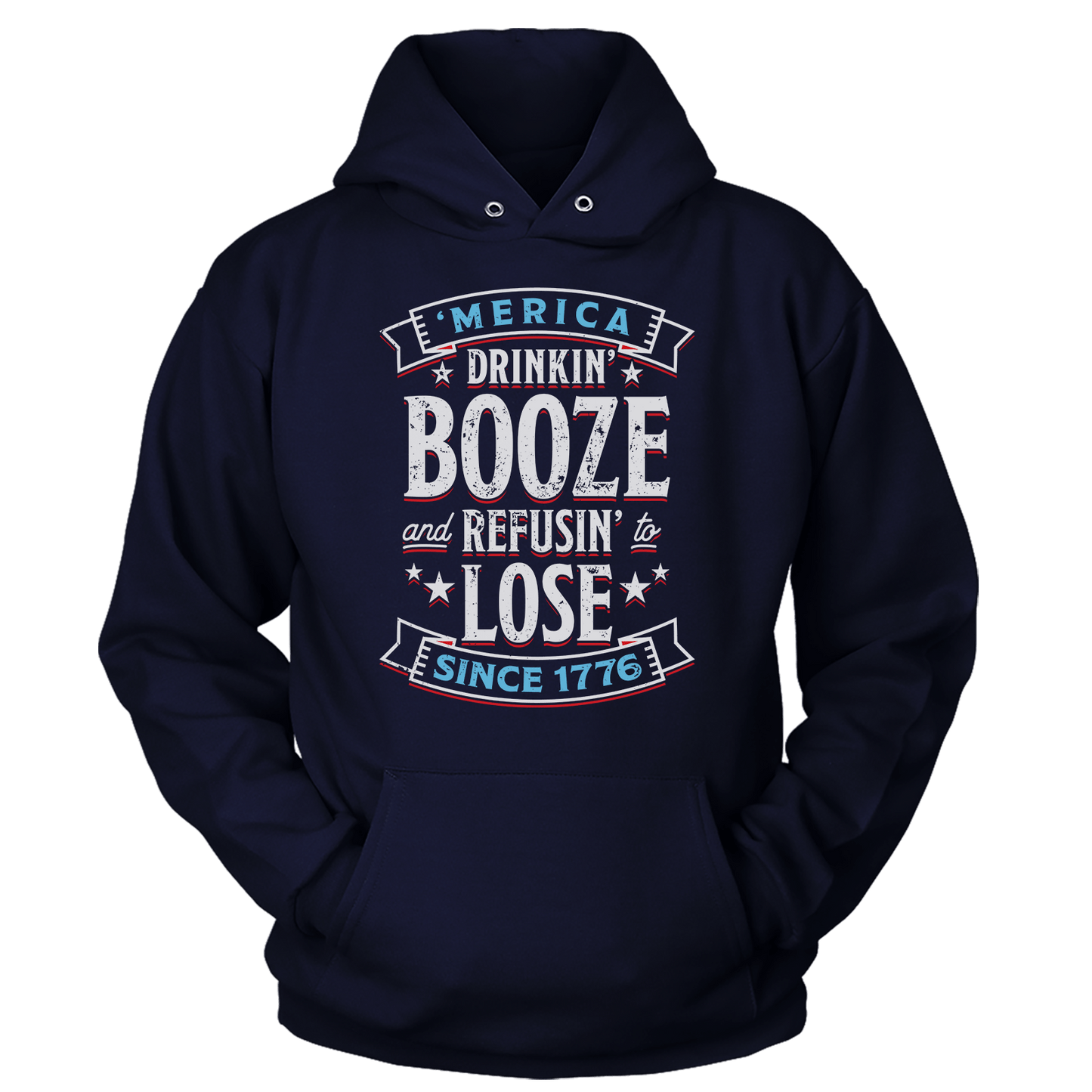 T-shirt Unisex Hoodie / Navy / S Booze Refuse Lose