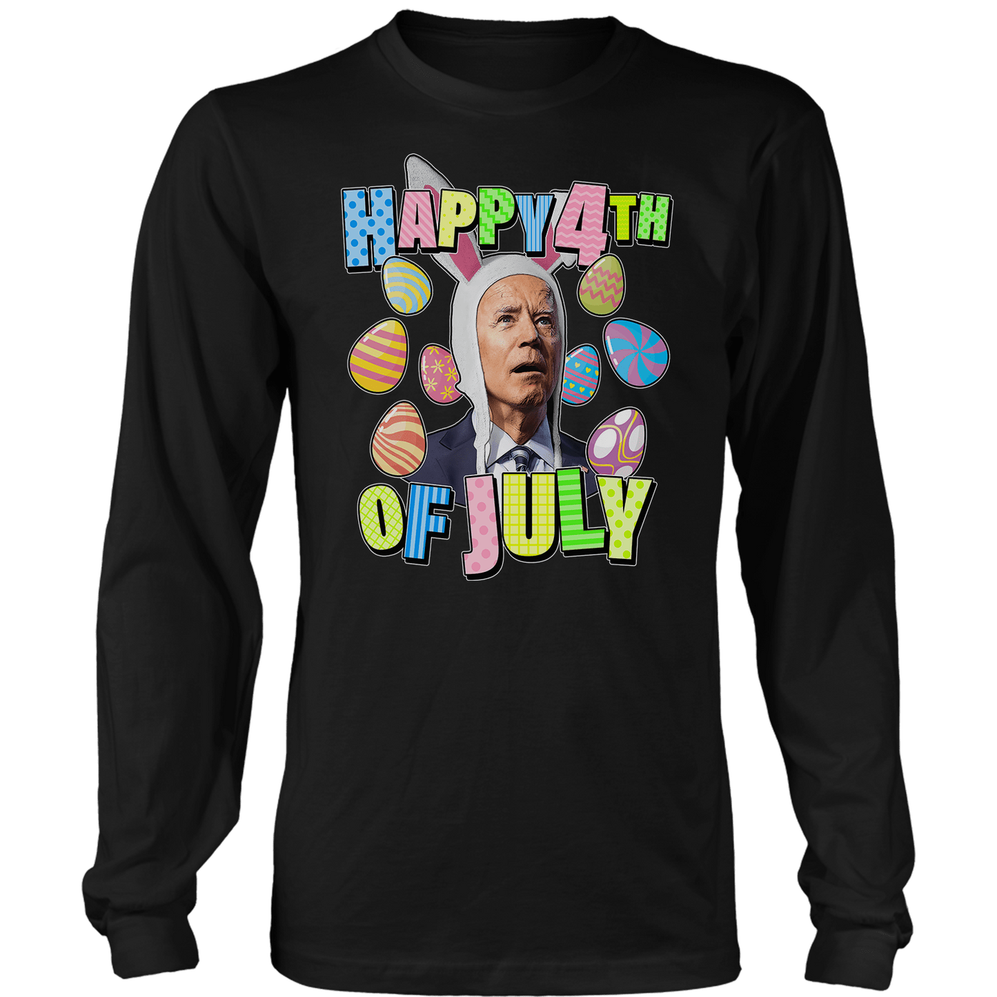 Happy 4th Of July - Biden Long Sleeve