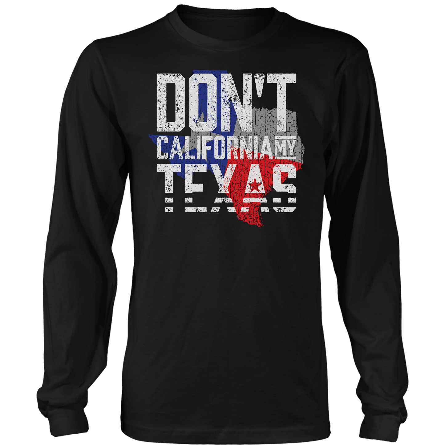 Don't California My Texas