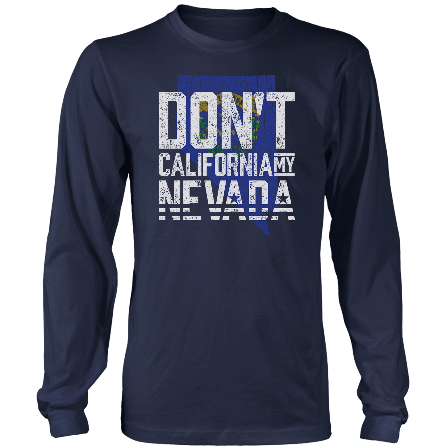 Don't California My Nevada