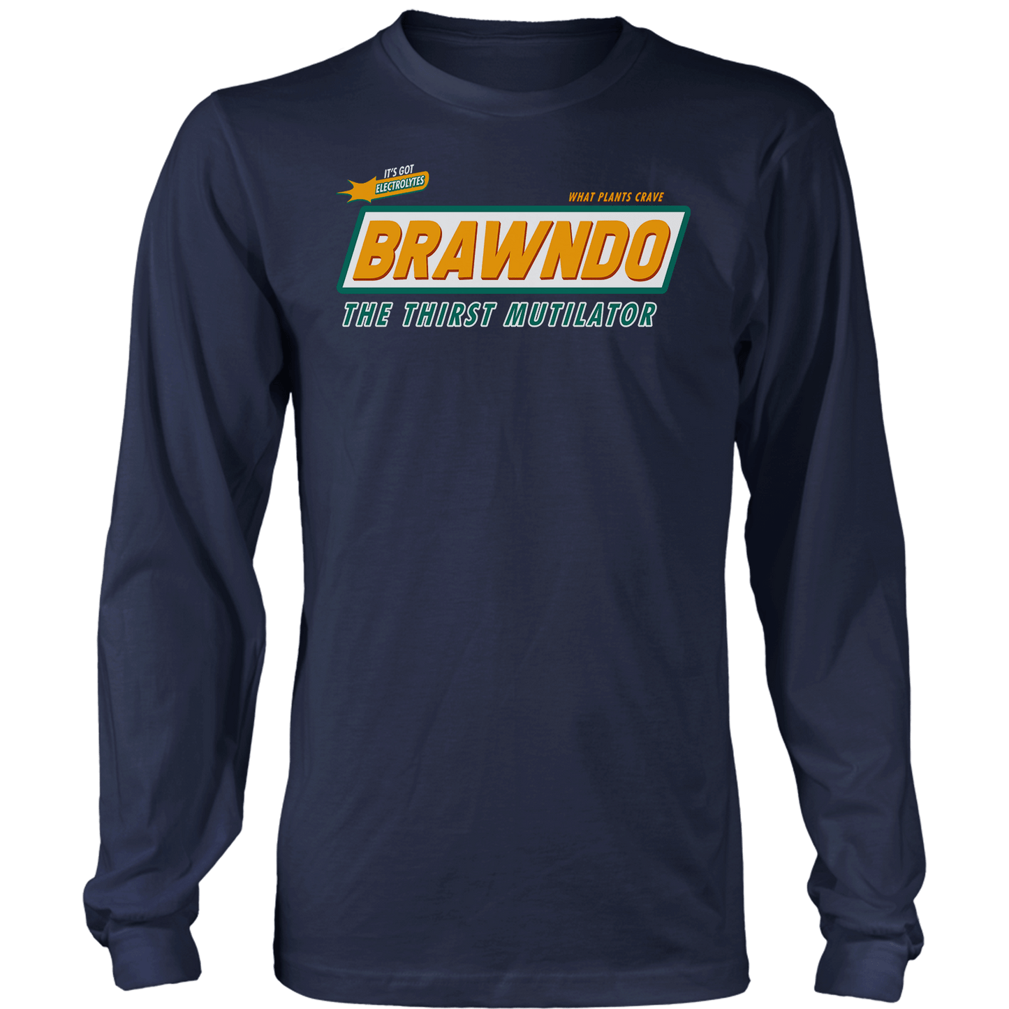 Brawndo Long Sleeve
