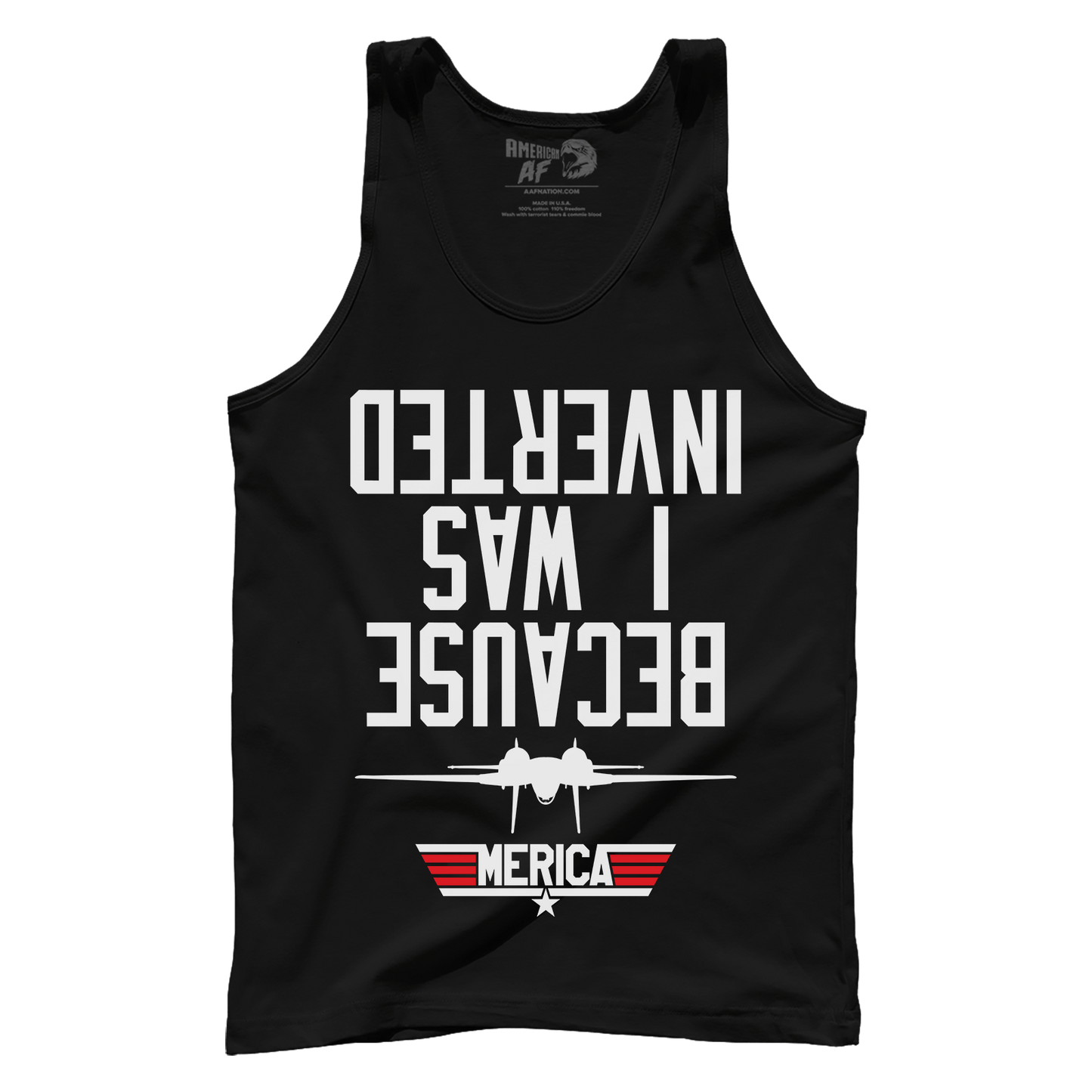 Because I Was Inverted Tank Top
