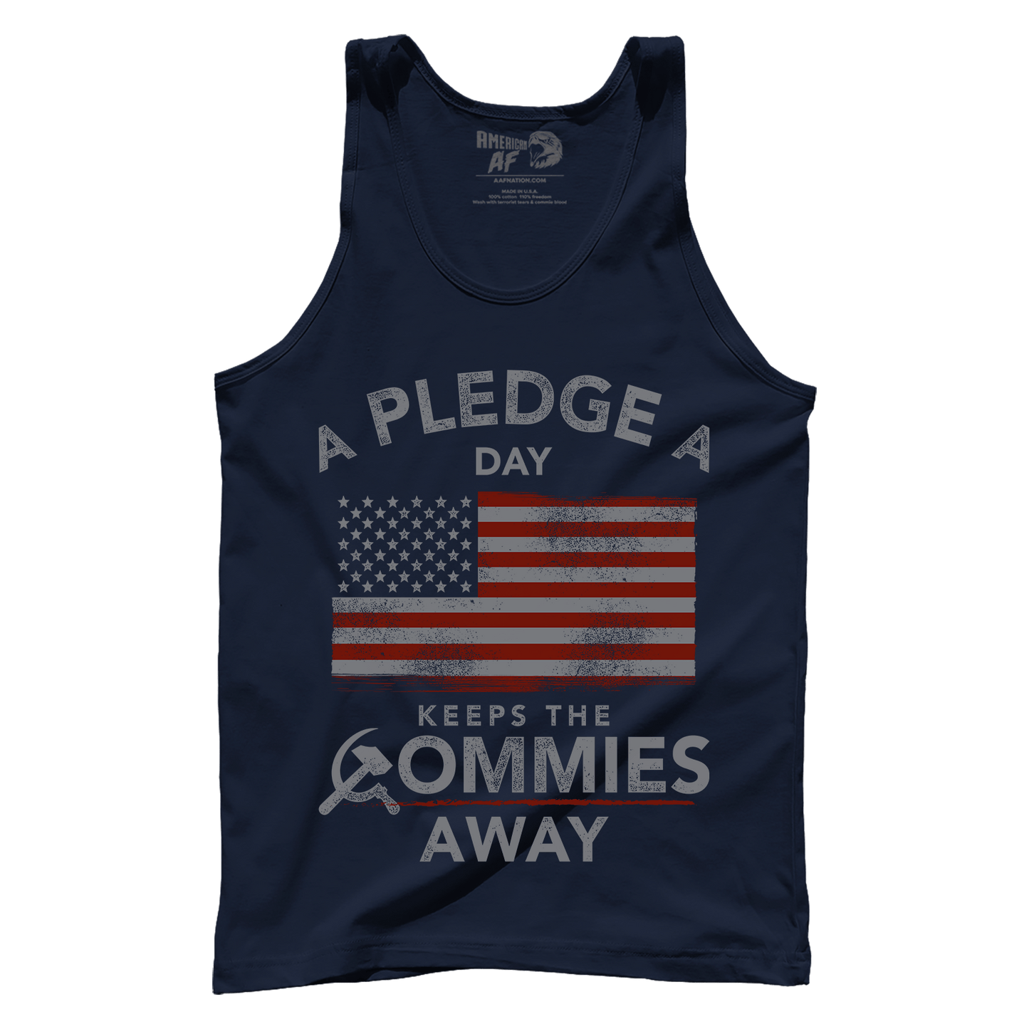A Pledge a Day Keeps the Commies Away Tank Top