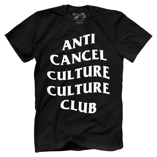 Anti Cancel Culture Culture Club