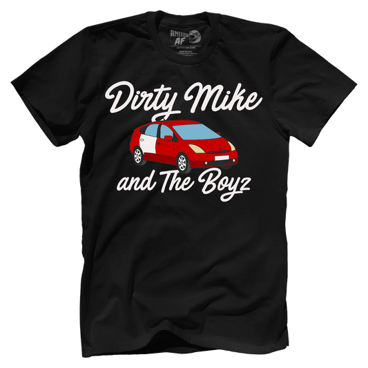 Dirty Mike and the Boyz