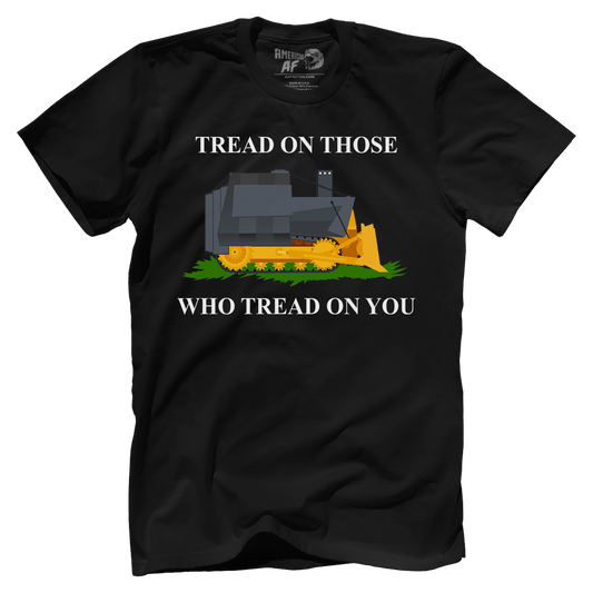 T-shirt Premium Mens Shirt / Black / XS Tread on Those Who Tread on You