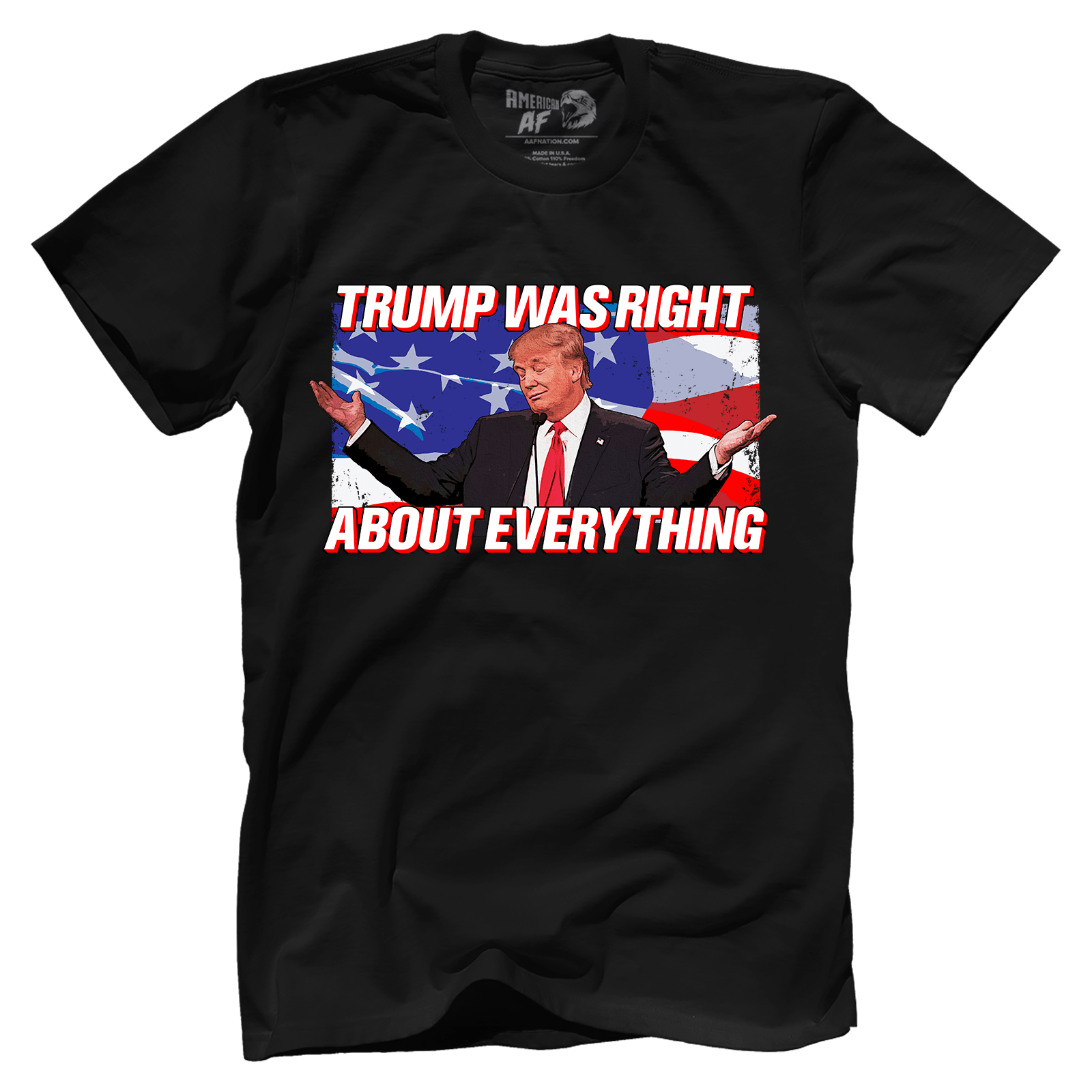 T-shirt Trump Was Right