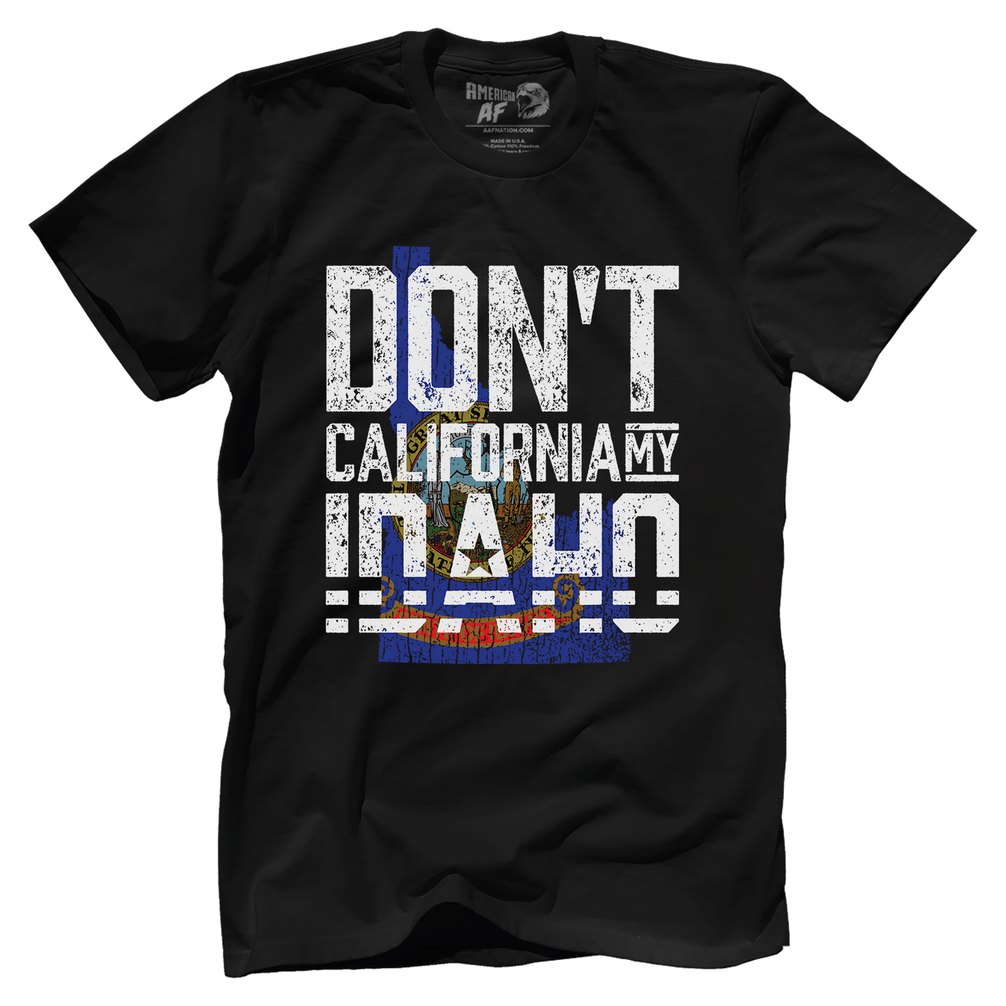 Don't California My Idaho