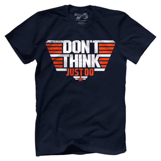 Apparel Don't Think Just Do