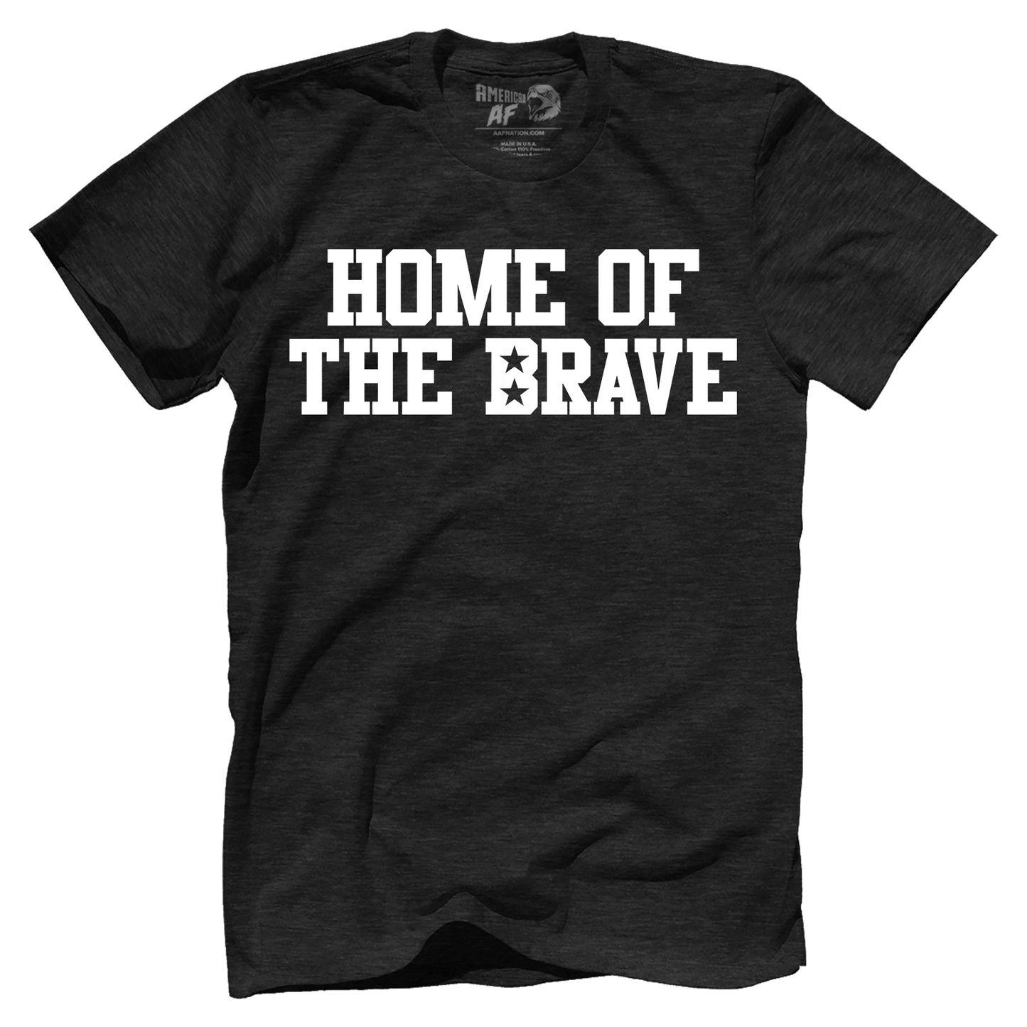 T-shirt Home of the Brave