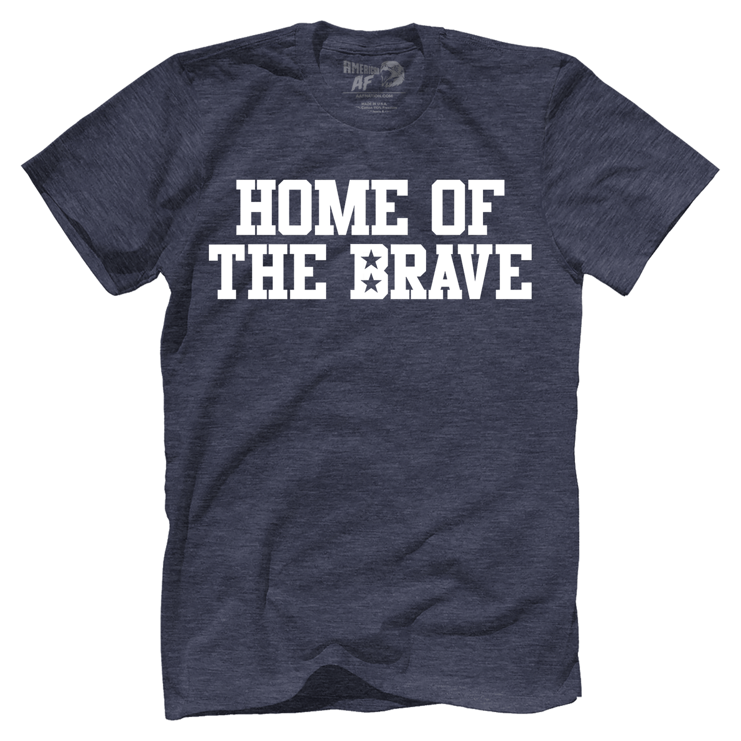 T-shirt Home of the Brave