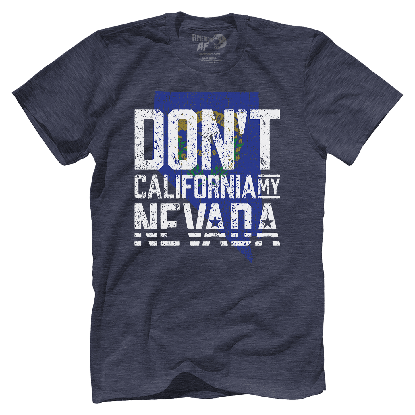 Don't California My Nevada