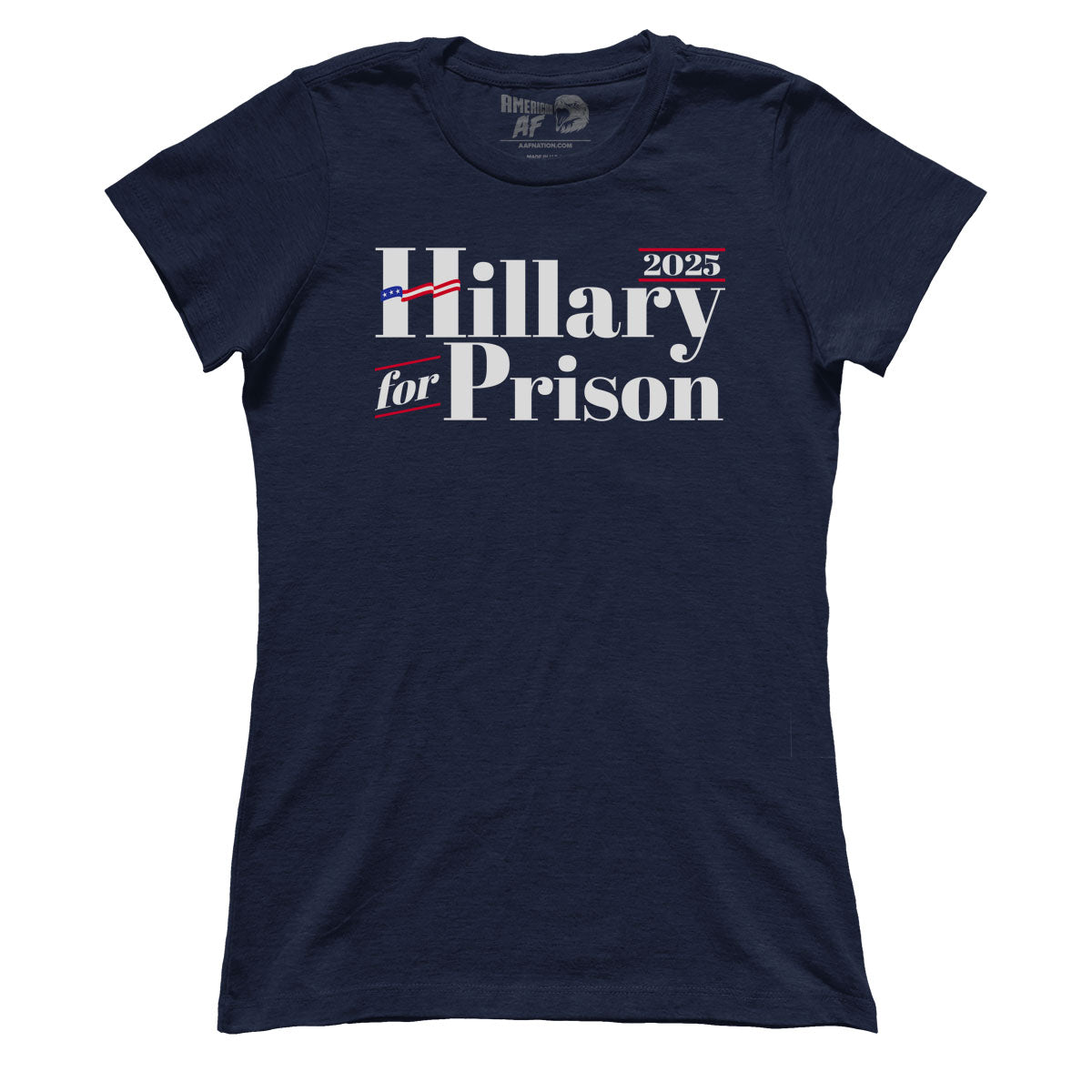 Hillary For Prison 2025 V1 (Ladies)