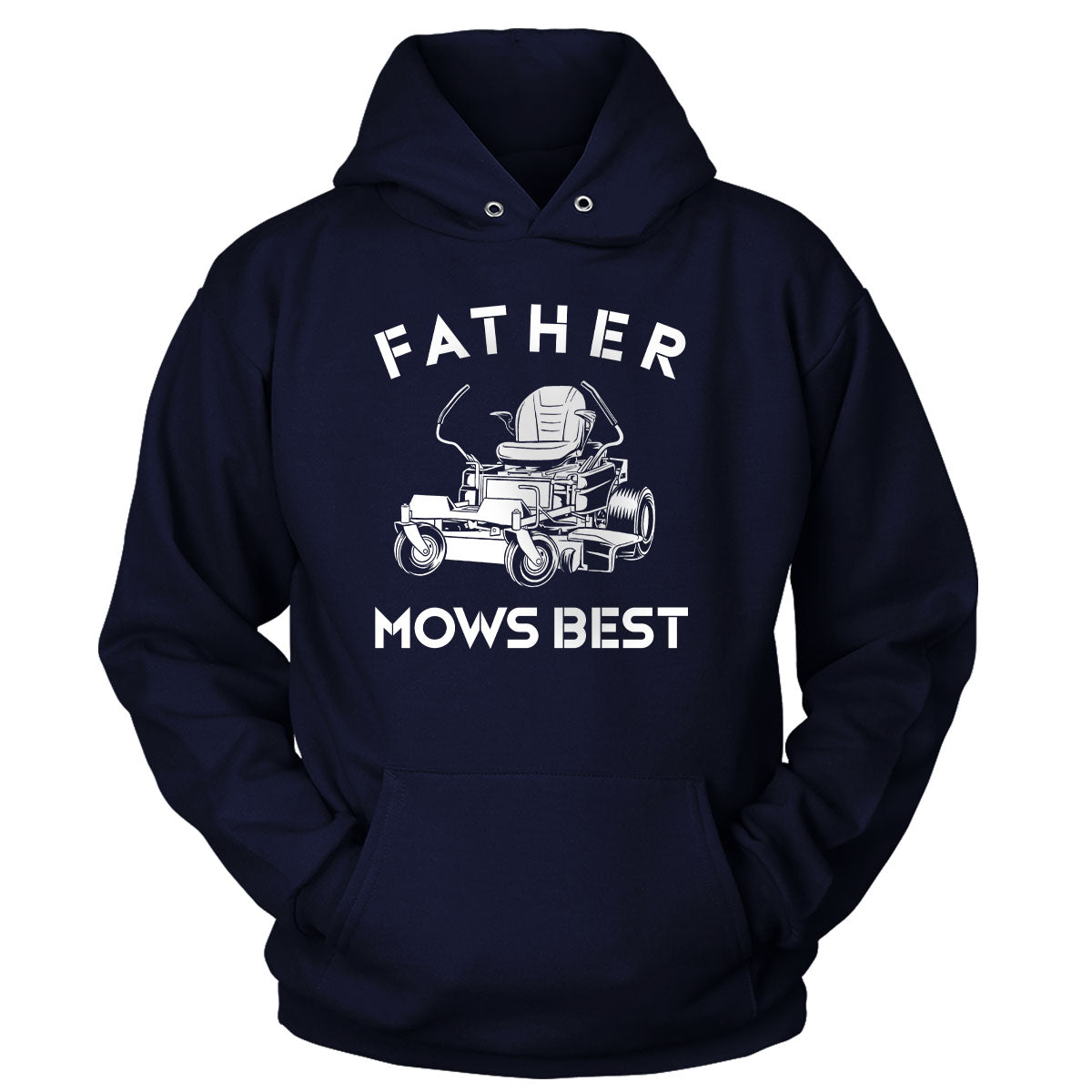 Father Mows Best Hoodie