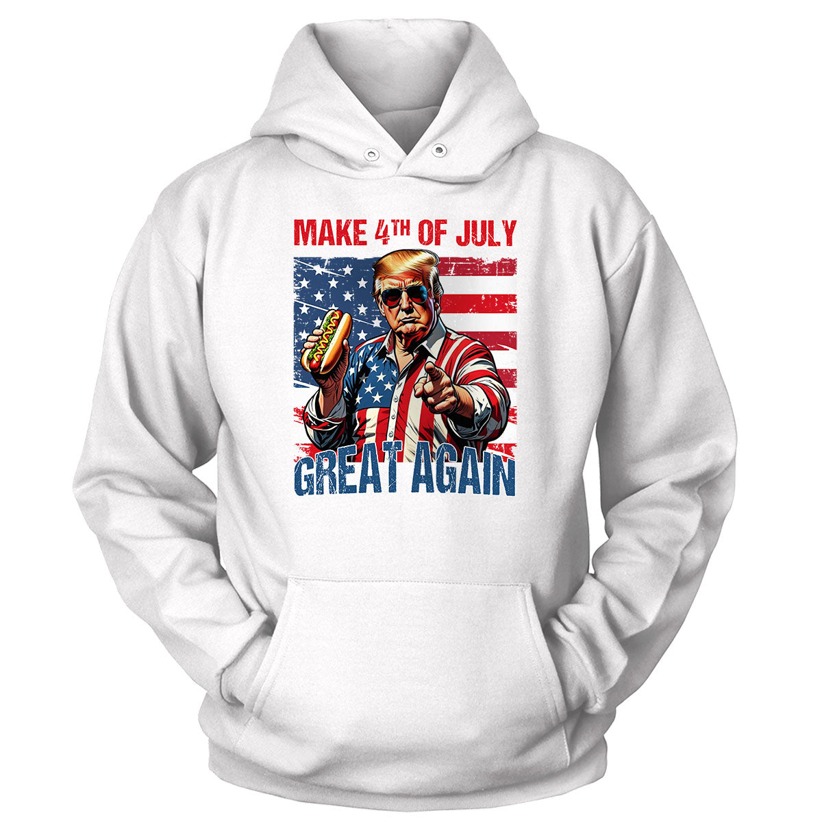 Make 4th Of July Great Again Hoodie