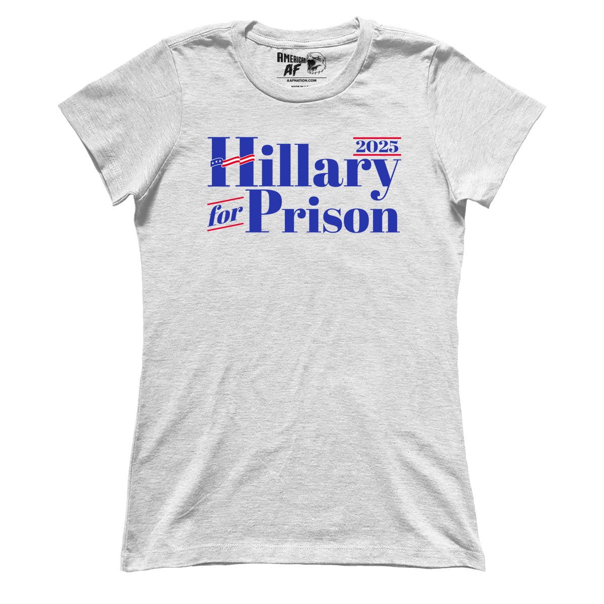 Hillary For Prison 2025 V1 (Ladies)