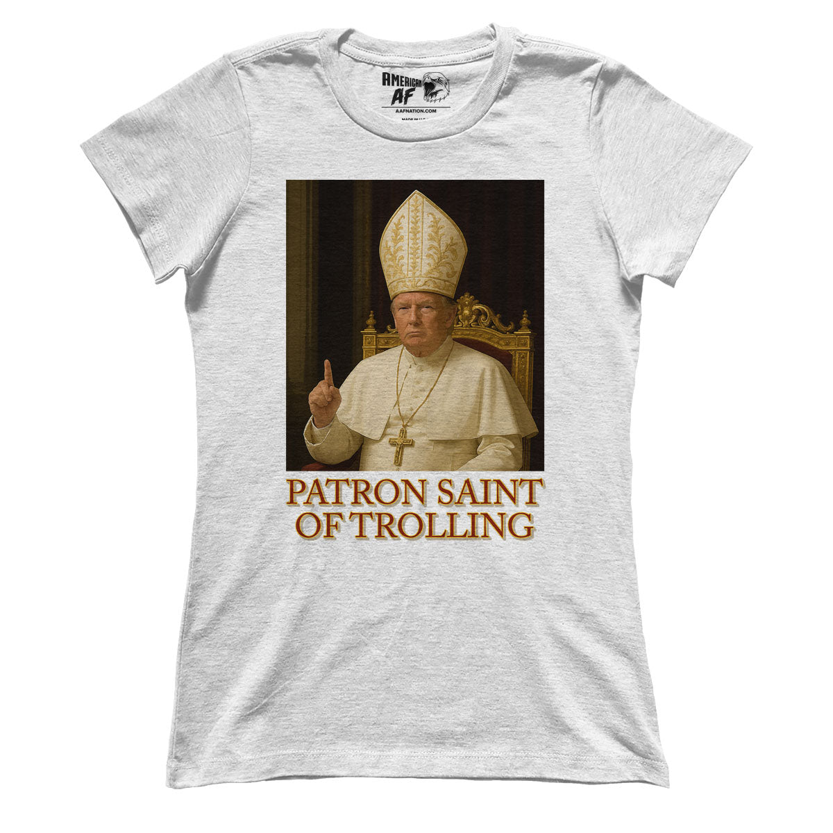 Patron Saint of Trolling V2 (Ladies)