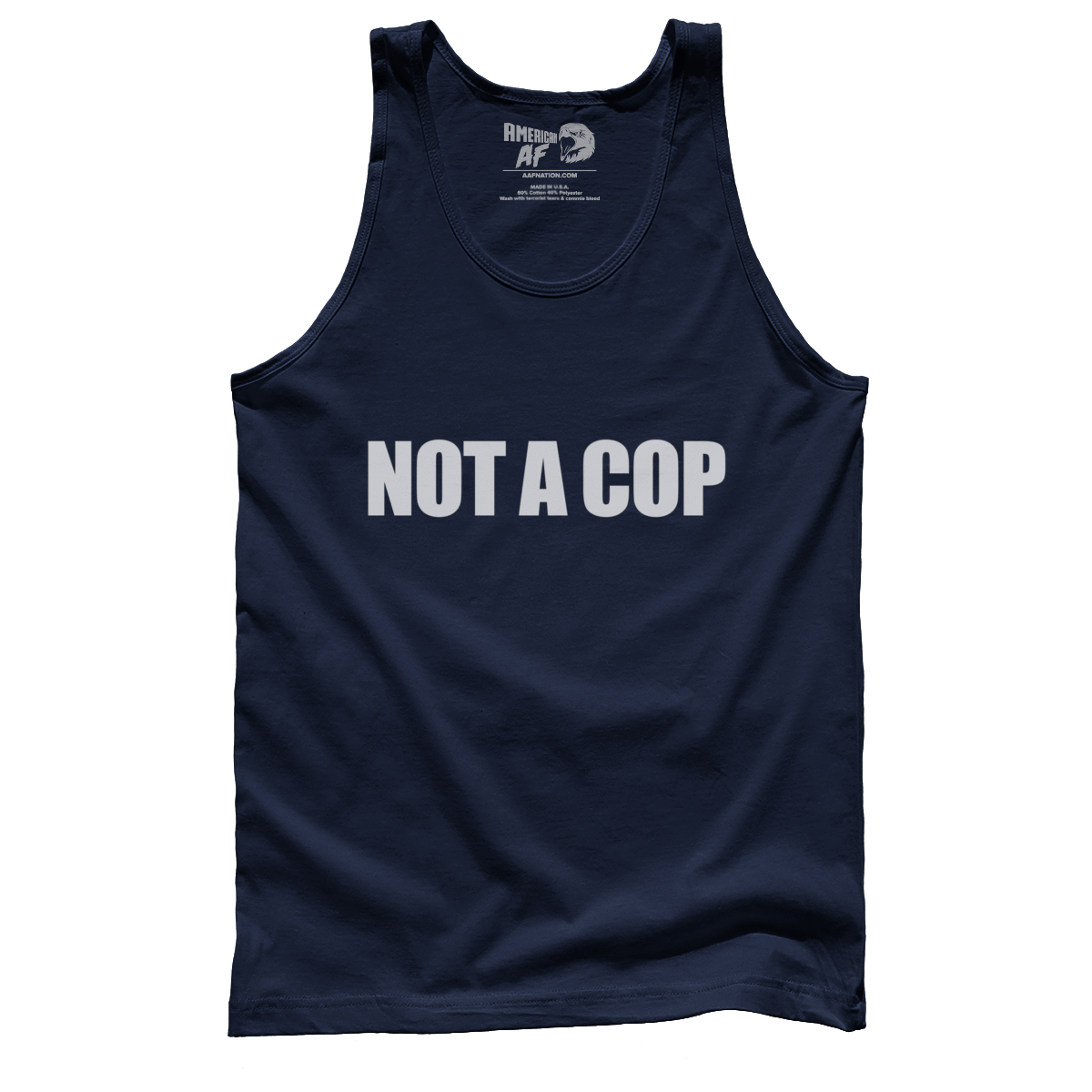 Not A Cop Tank Top