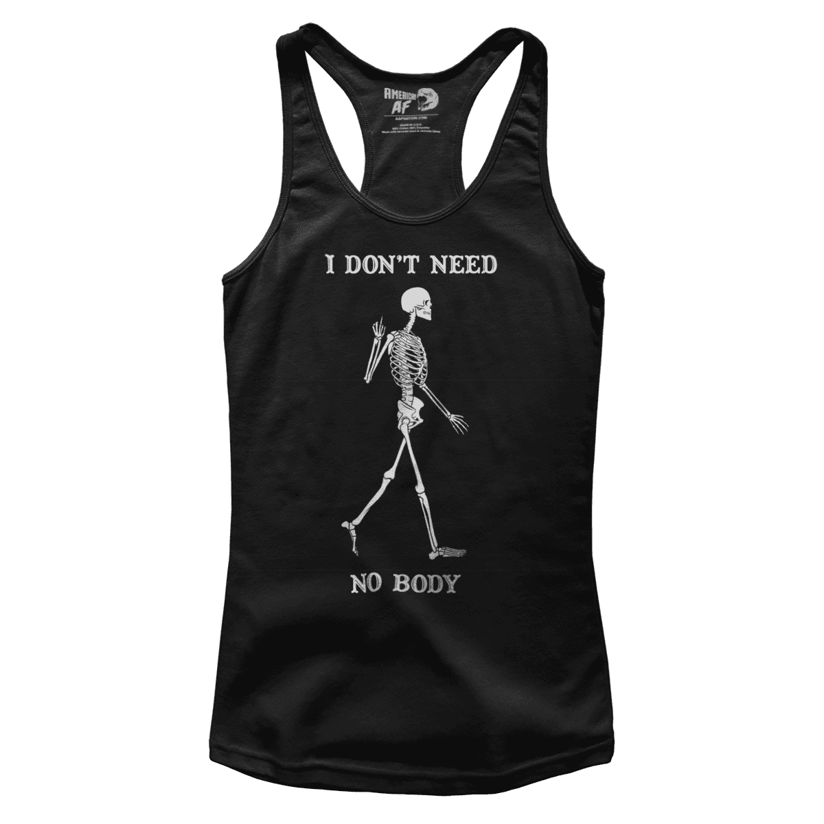 Need No Body (Ladies)