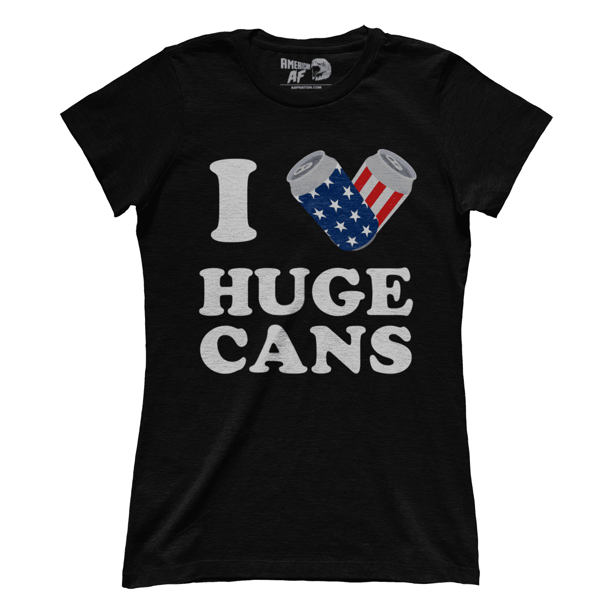 Apparel Premium Ladies Tee / Black / XS I Love Huge Cans (Ladies)