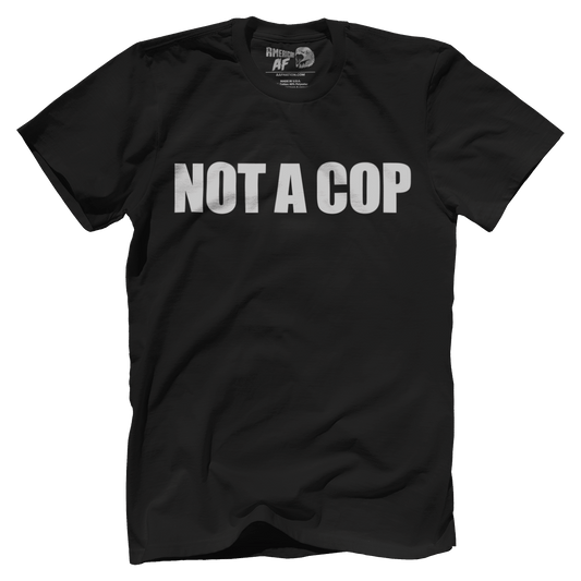 Not A Cop