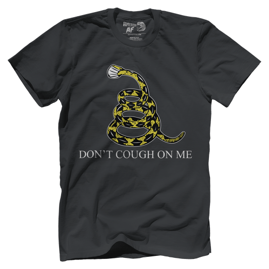 Don't Cough On Me
