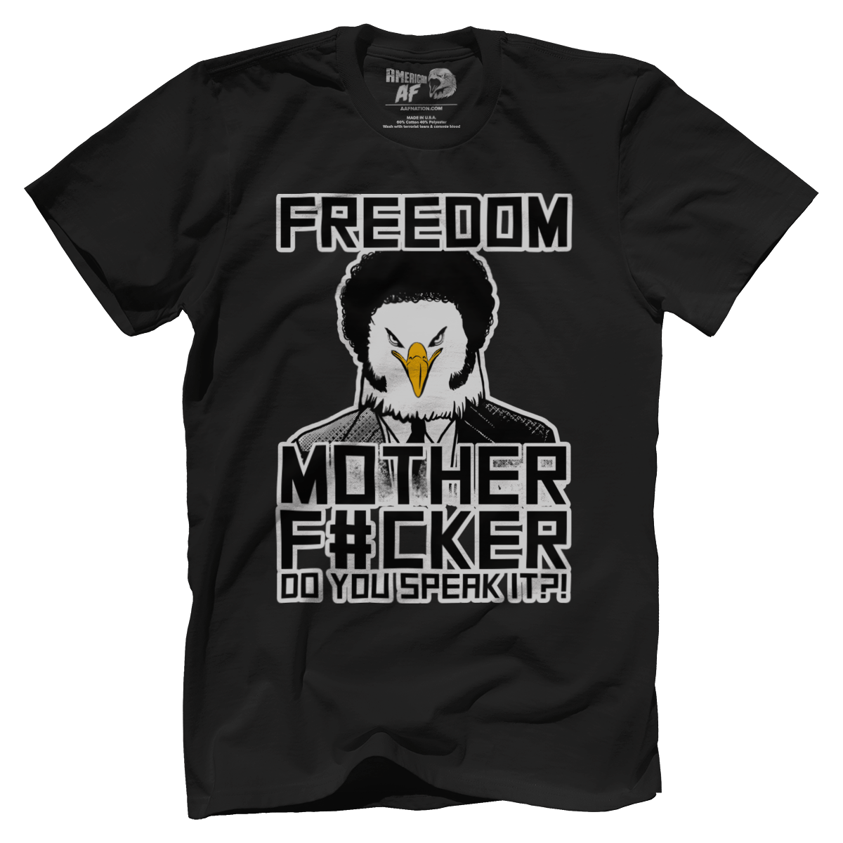 T-shirt Freedom Mother F