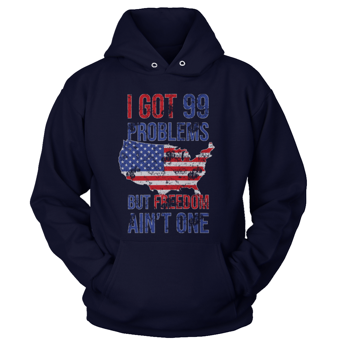 T-shirt Premium Soft Hoodie / True Navy / XS I Got 99 Problems But Freedom Ain't One (Ladies)