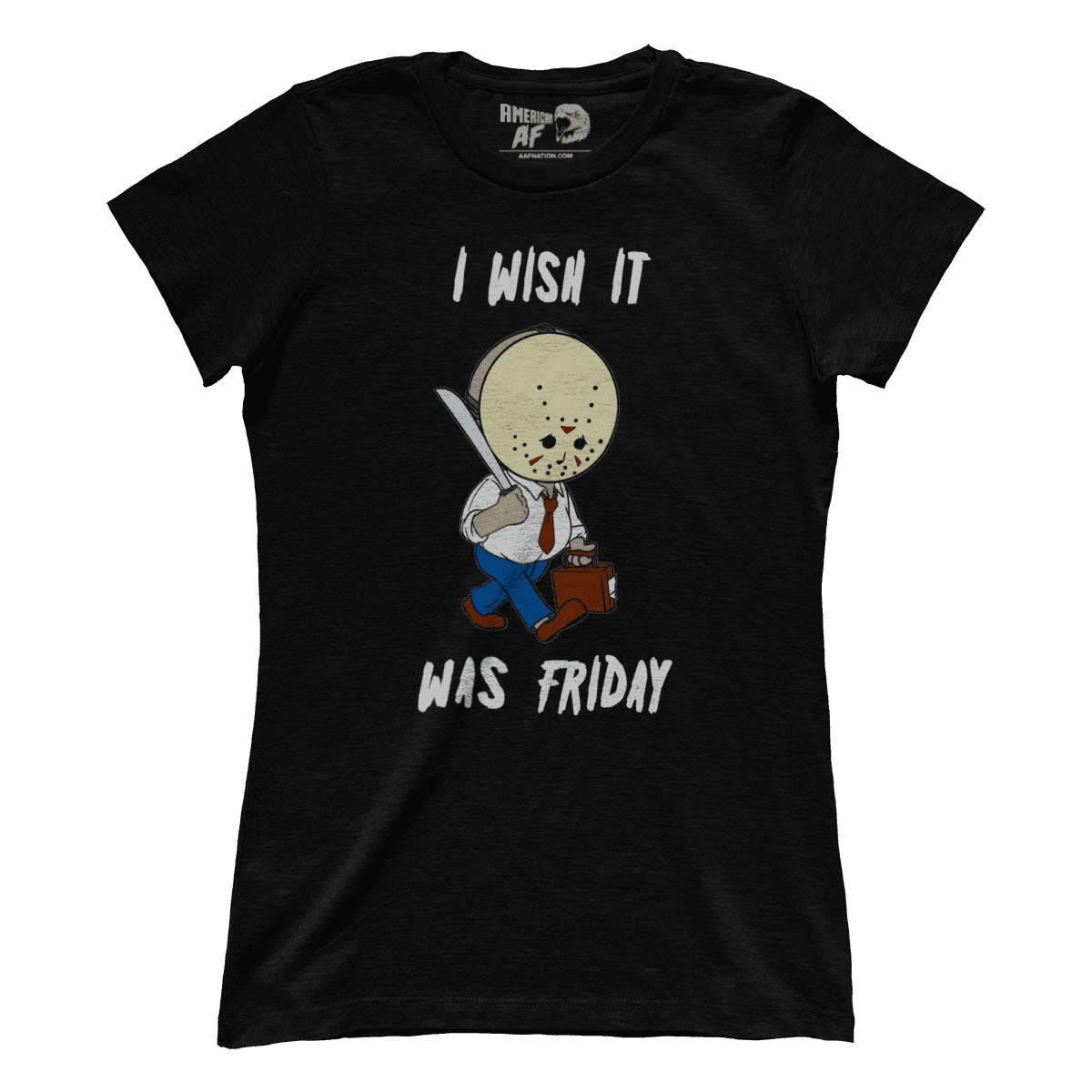 Wish It Was Friday (Ladies)