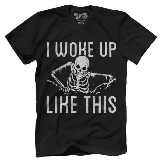 Woke Up Like This