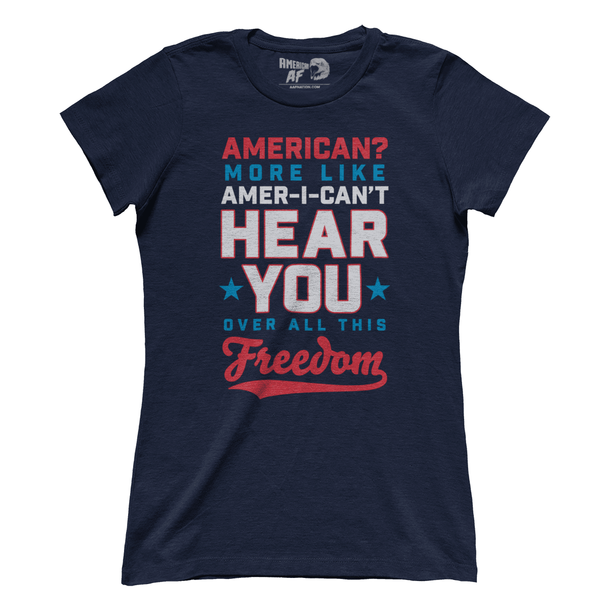 T-shirt Premium Ladies Tee / Midnight Navy / XS Amer I Can't Hear You (Ladies)