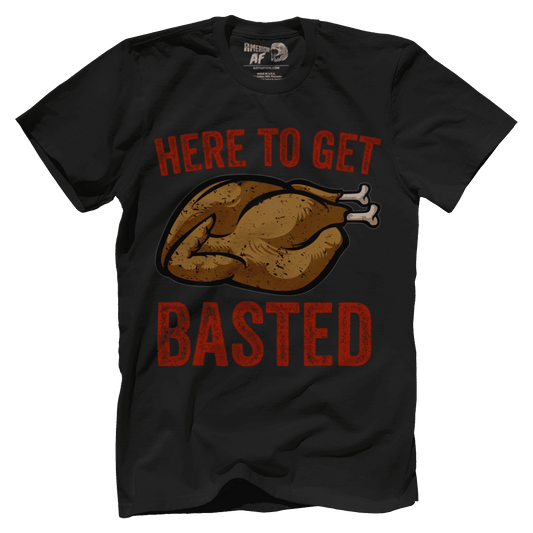 Here to Get Basted
