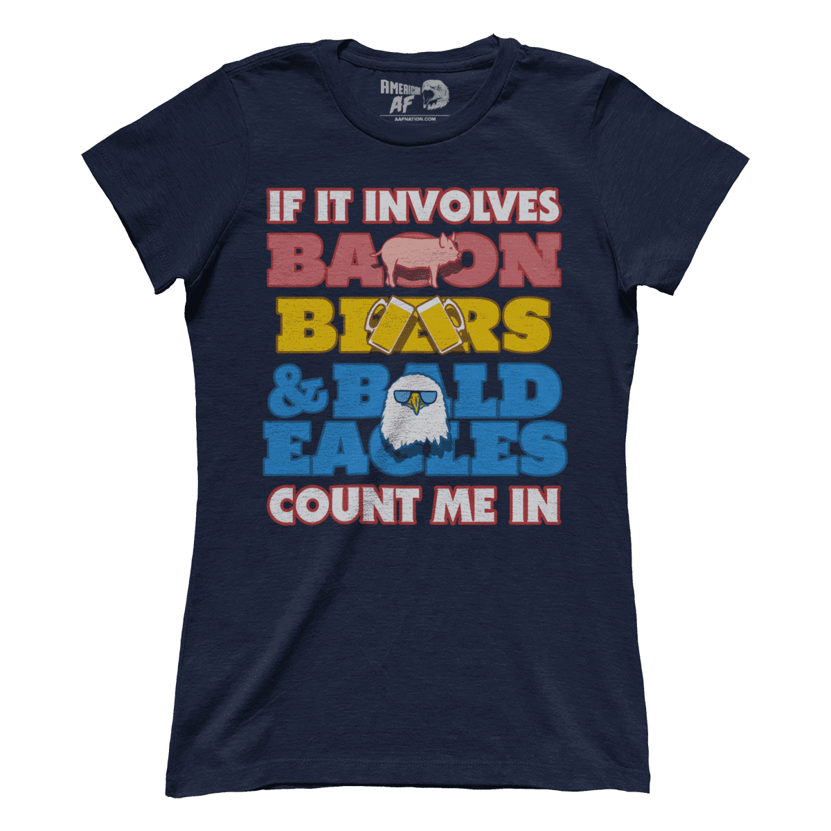 T-shirt Bacon Beers and Bald Eagles (Ladies)