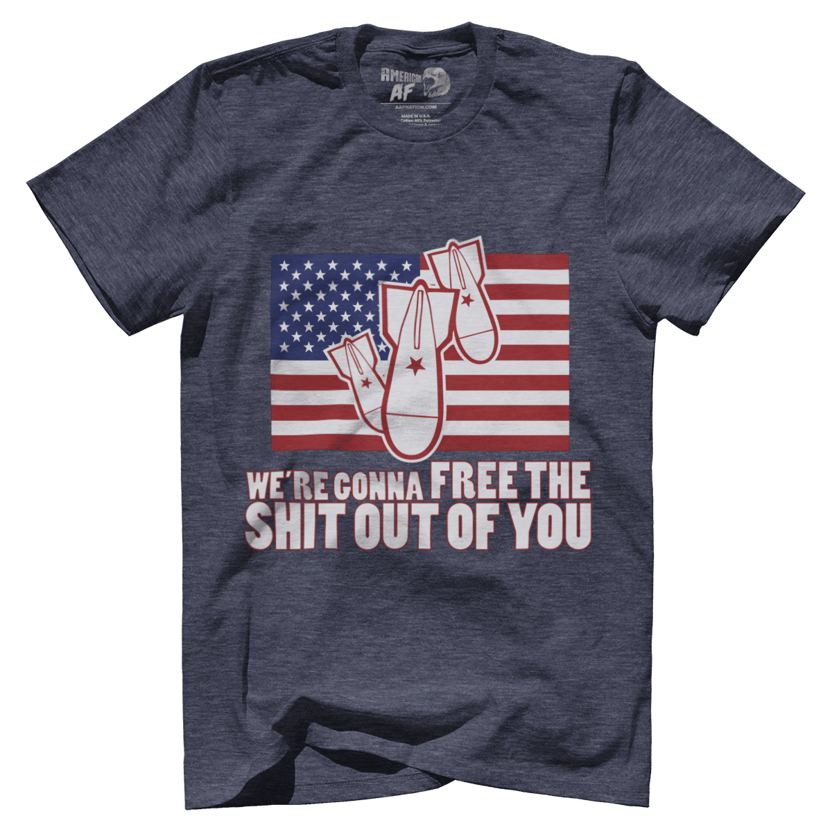 T-shirt We're Gonna Free the SH Out of You!