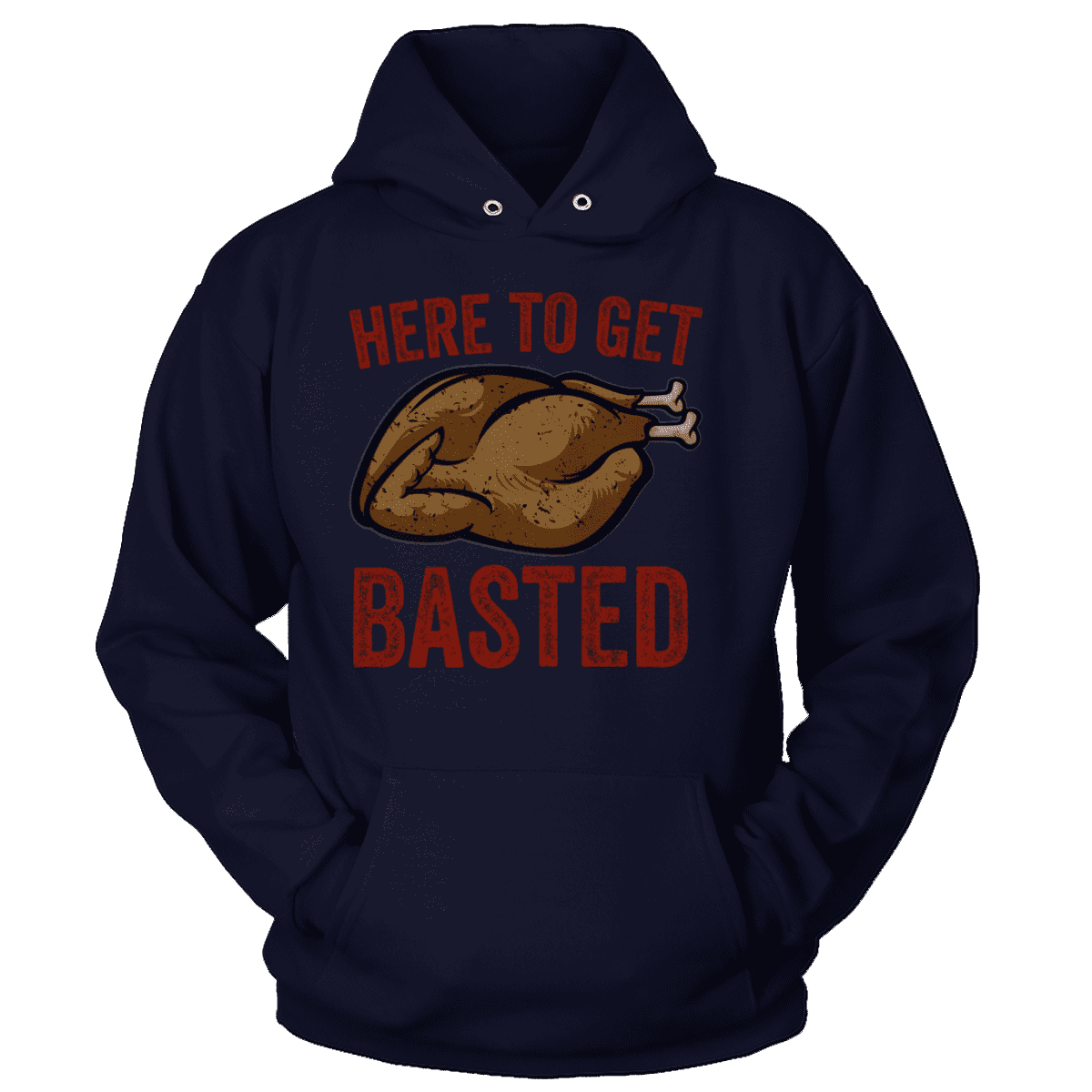 Here to Get Basted